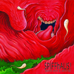 Spiffhaus! – Abierto Hasta El Intestino