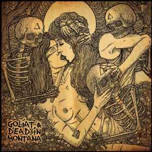 Golíat; Golíat & Dead in Montana;Bestiar Netlabel