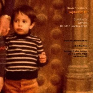 Xavier Corbera;Sagitarium EP;Bestiar Netlabel